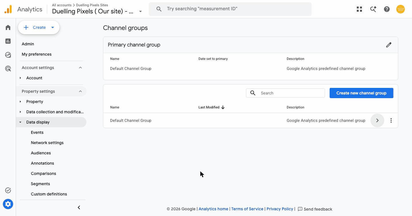 GA4 Admin, Data display, Channel groups