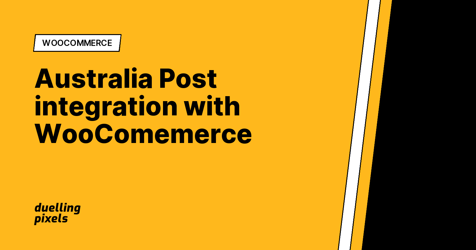 Australia Post integration with WooComemerce