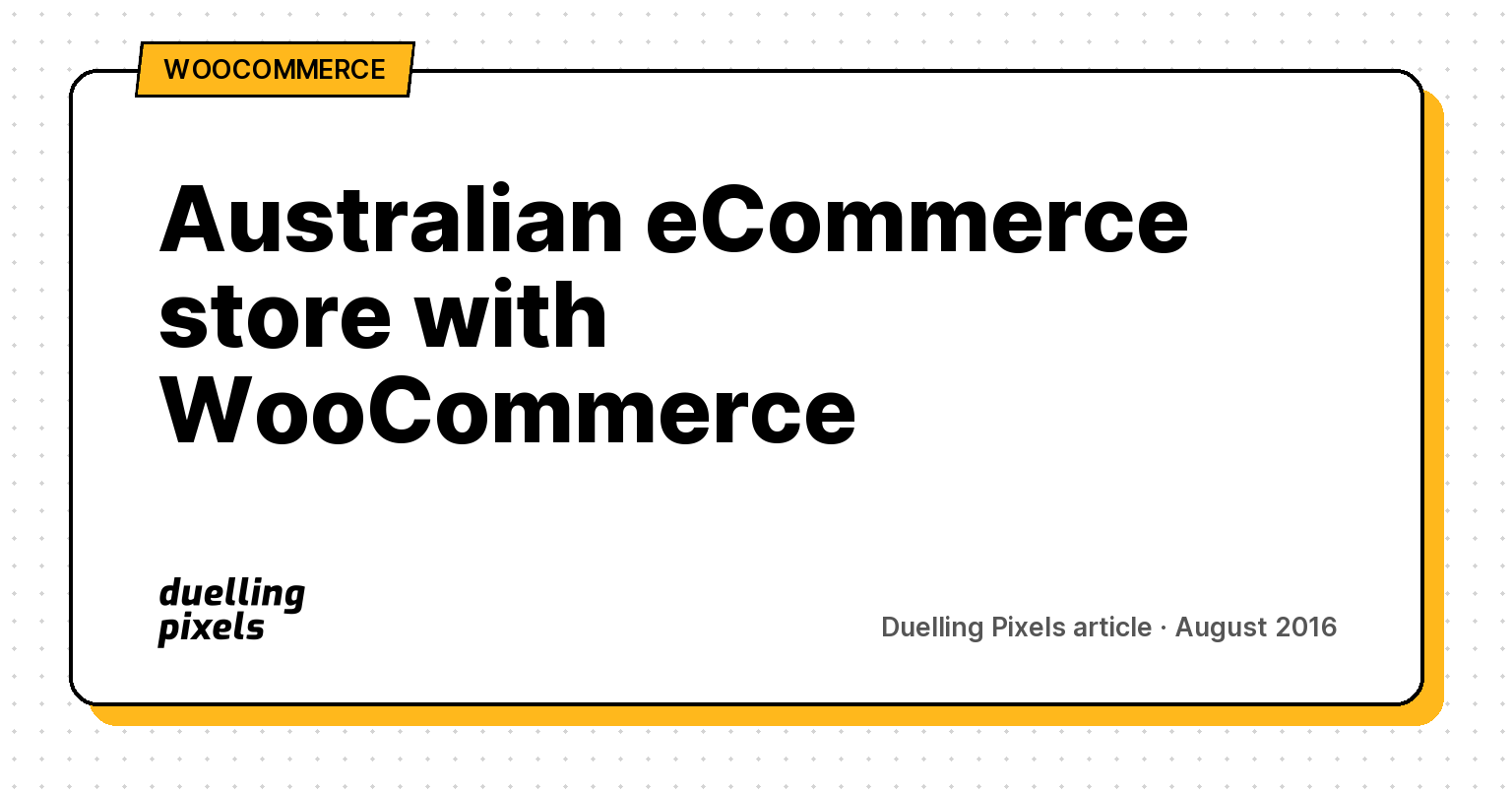 Australian eCommerce store with WooCommerce