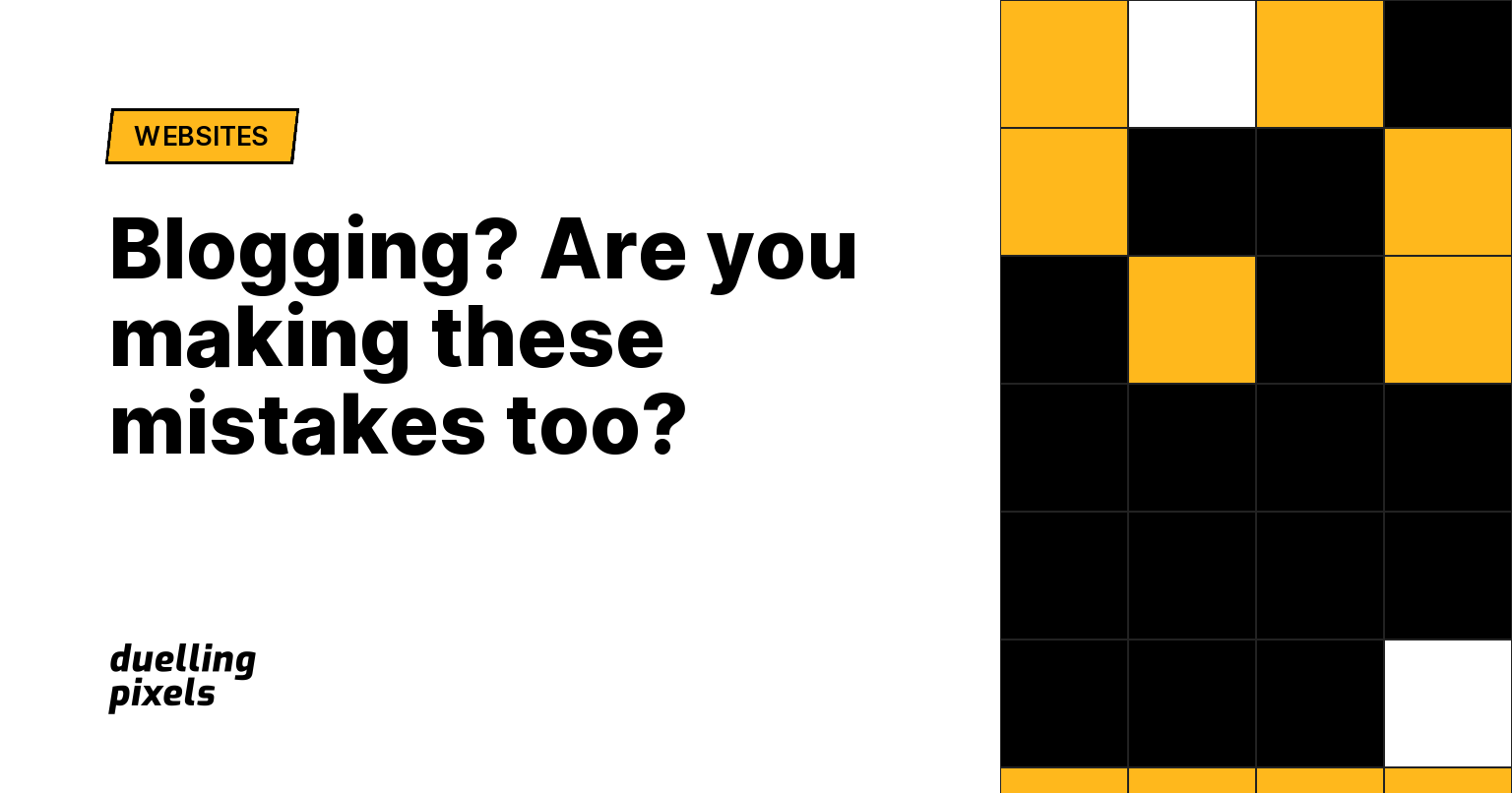 Blogging? Are you making these mistakes too?