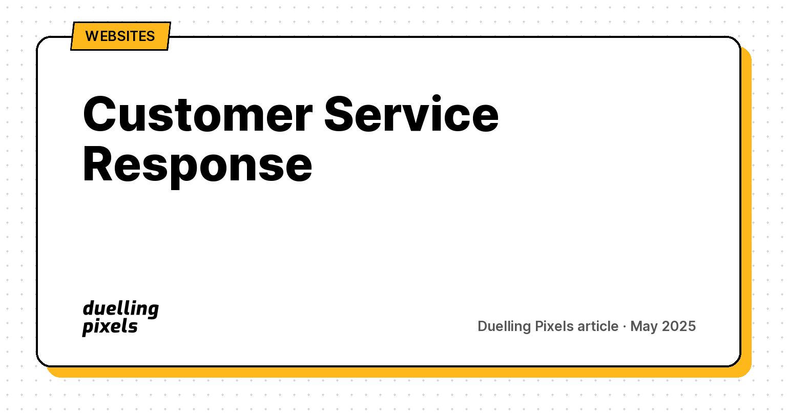 Customer Service Response