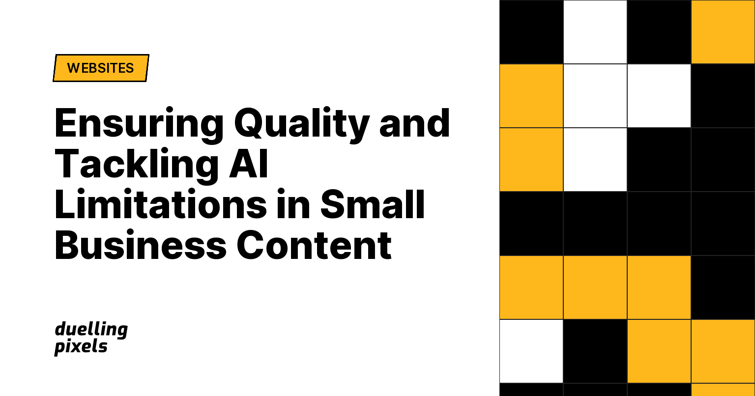 Ensuring Quality and Tackling AI Limitations in Small Business Content