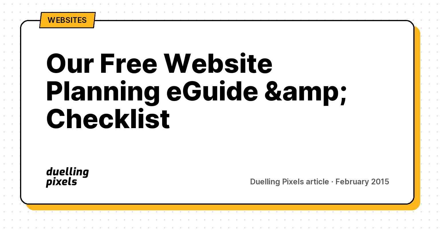 Our Free Website Planning eGuide & Checklist