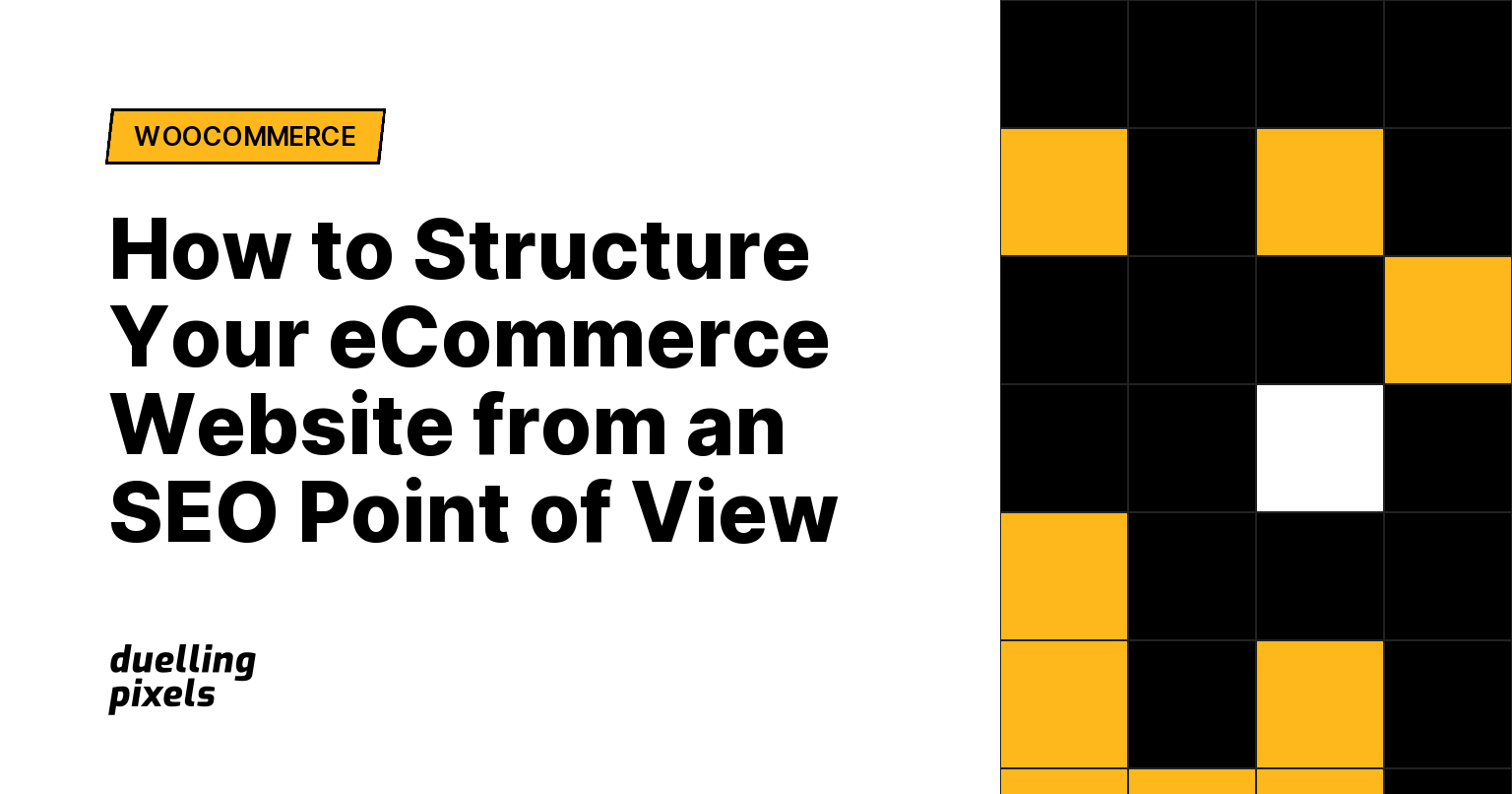 How to Structure Your eCommerce Website from an SEO Point of View