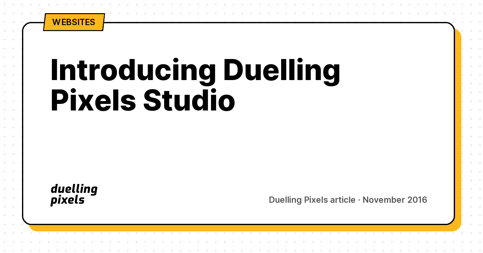 Introducing Duelling Pixels Studio