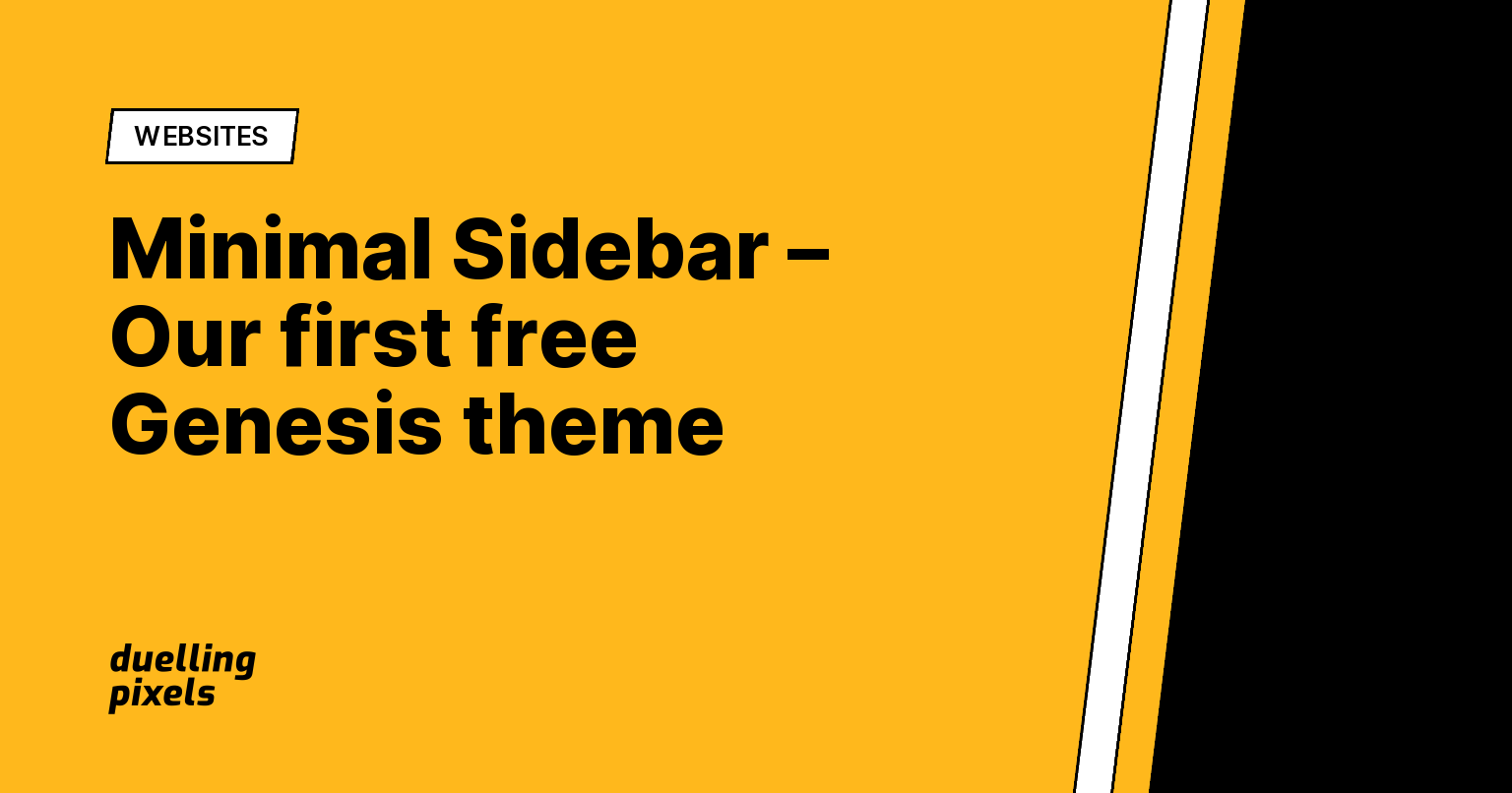 Minimal Sidebar – Our first free Genesis theme