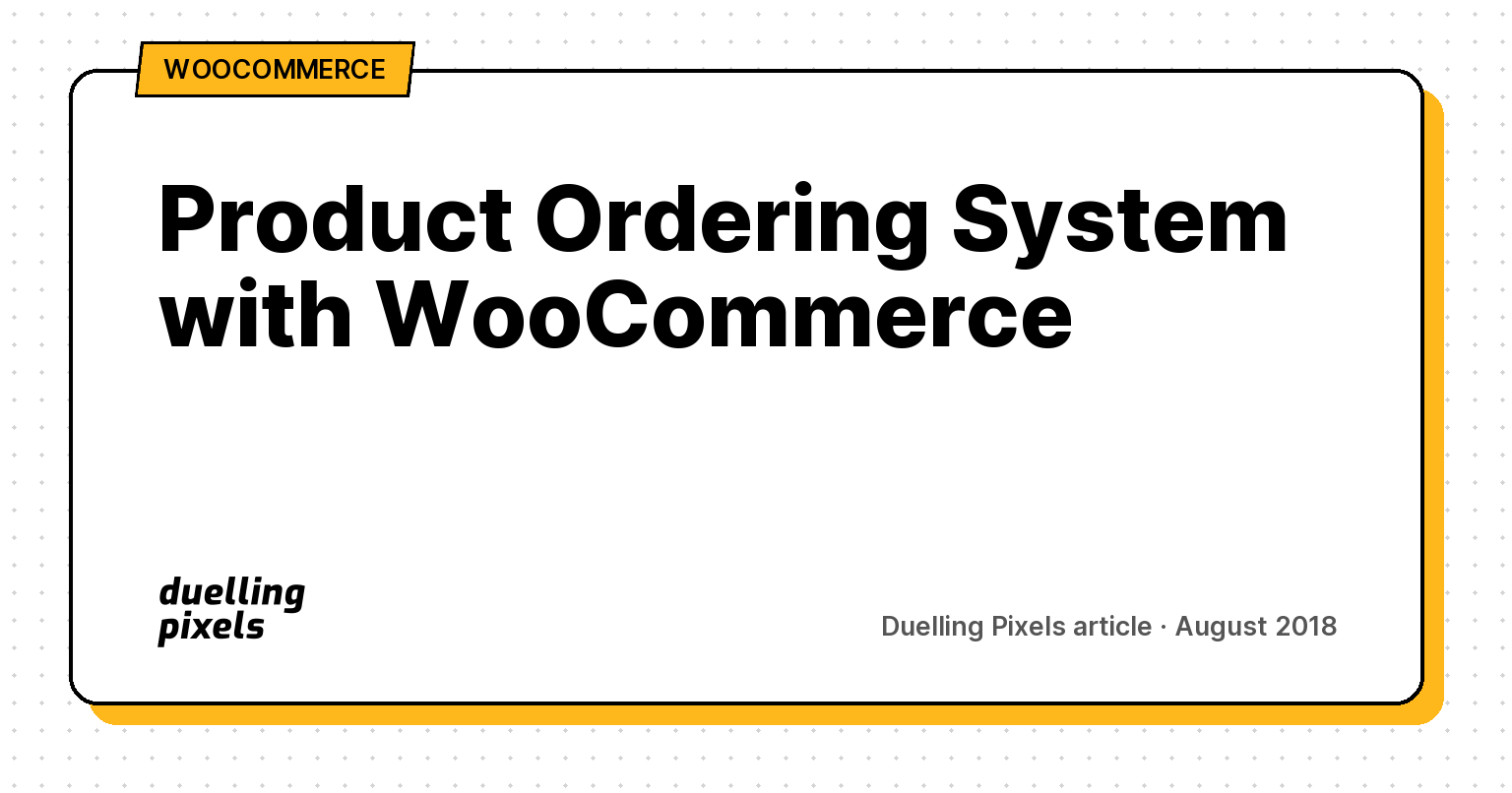 Product Ordering System with WooCommerce