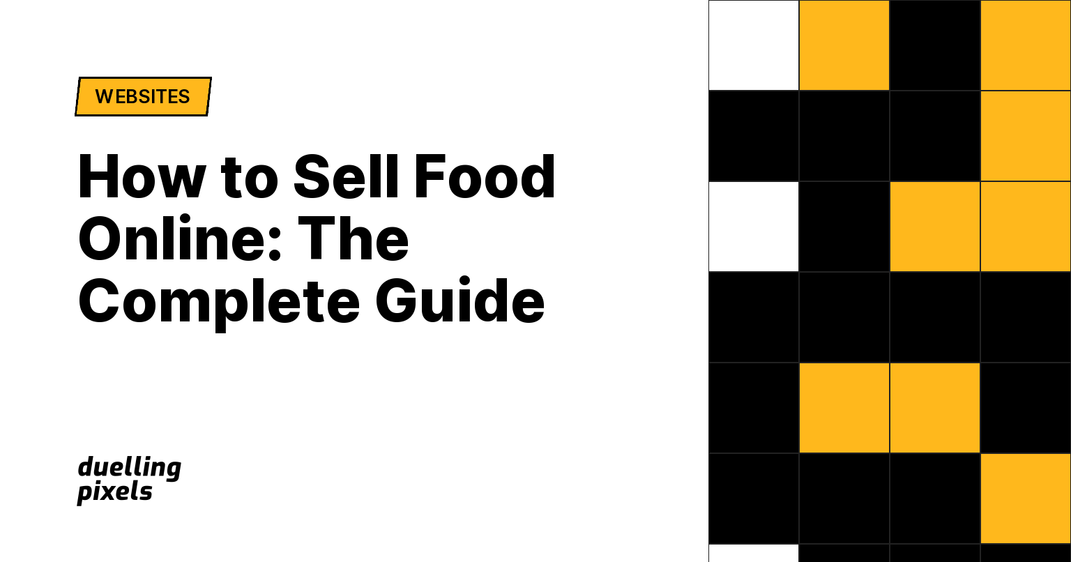 How to Sell Food Online: The Complete Guide