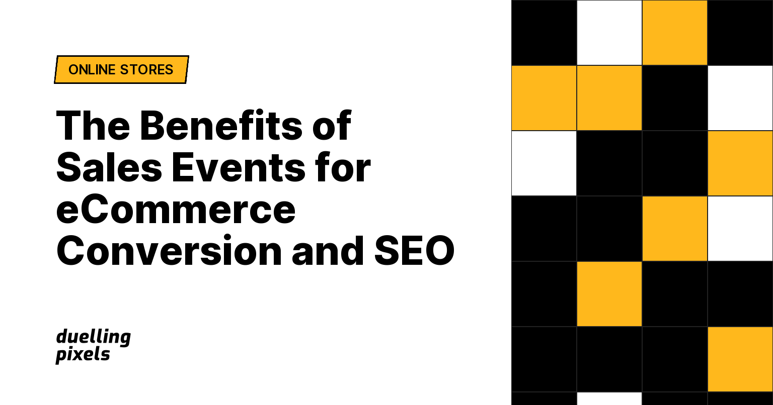 The Benefits of Sales Events for eCommerce Conversion and SEO