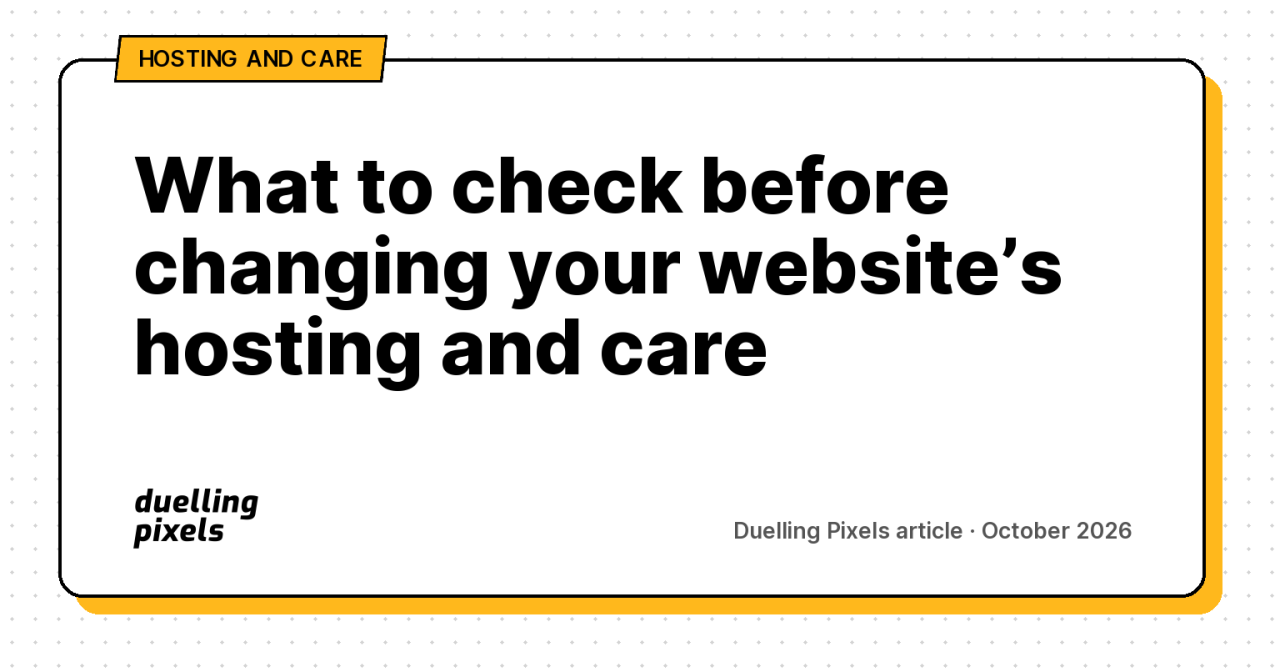 What to check before changing your website’s hosting and care